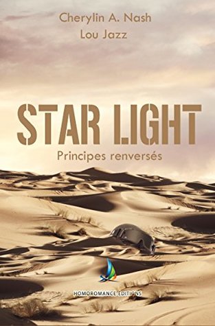 Principes renversés (Star Light #1)