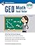 GED® Math Test Tutor, 2nd E...