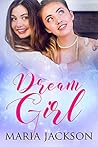 Dream Girl by Maria  Jackson