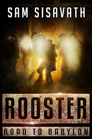 Rooster (Road To Babylon, #3)