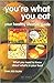 You're What You Eat: Your Healthy Lifestyle Guide