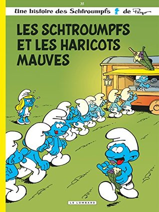 Les Schtroumpfs et les haricots mauves (Kindle Edition)