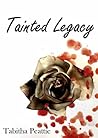 Tainted Legacy by Tabitha Peattie