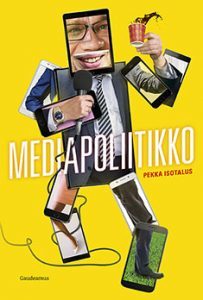 Mediapoliitikko (Hardcover)