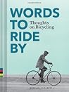 Words to Ride By by Michael Carabetta
