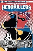 Project Superpowers: Hero Killers #4