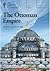 The Ottoman Empire by Kenneth W. Harl