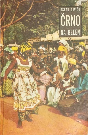 Črno na belem; Potopis po Zahodni Afriki