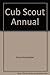 Cub Scout Annual 1991