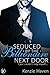 Seduced by the Billionaire ...