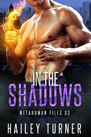 In the Shadows (Metahuman Files #3)