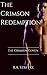 The Crimson Redemption (The Crimson Coven, #13)