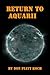 Return to Aquarii (Solaran ...