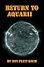 Return to Aquarii
