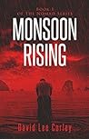 Monsoon Rising by David Lee Corley