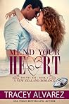 Mend Your Heart by Tracey Alvarez