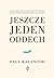 Jeszcze jeden oddech by Paul Kalanithi
