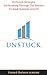 Unstuck: 10 Proven Strategi...
