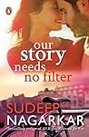 Book cover for Our Story Needs No Filter