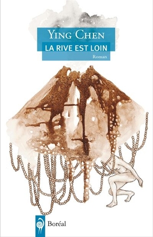 La rive est loin (Paperback)