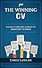 The Winning CV: A Guide to ...