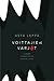 Voittajien varjot : elämää eriarvoisten tasavallassa