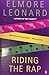 Riding the Rap (Raylan Givens, #2)