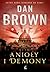Anioły i demony (Robert Langdon, #1)