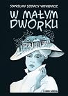 W małym dworku