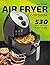 Air Fryer Cookbook: 530 Tas...