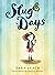 Slug Days (Slug Days #1)