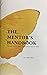 the mentor's handbook