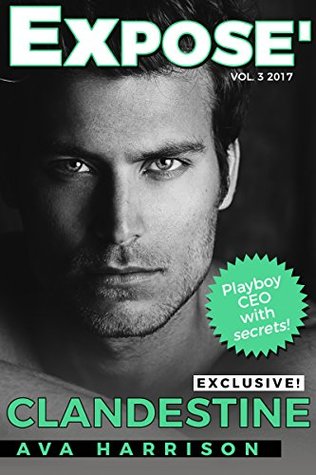 Clandestine (Exposé, #2)