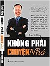 Không Phải Chuyện...