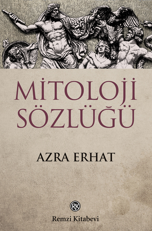Mitoloji Sözlüğü (Paperback)