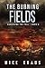 The Burning Fields (Survivi...