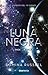 Luna negra (Zodiaco, #3)