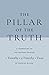 The Pillar of the Truth: A ...