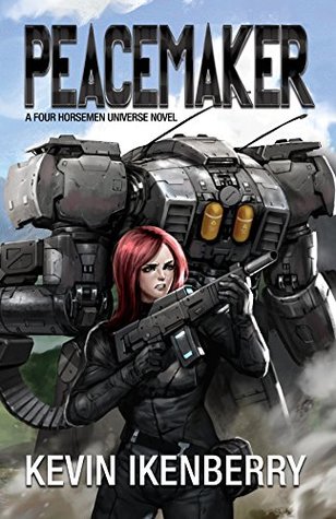 Peacemaker (The Revelations Cycle #6)