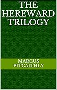 The Hereward Trilogy