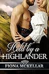 Held by a Highlander by Fiona McKellar