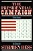 The Presidential Campaign