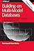 Building on Multi-Model Databases
