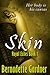 Skin: Royal Exiles Book 1