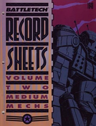 Battletech Record Sheets Volume Two: Medium Mechs (Paperback)