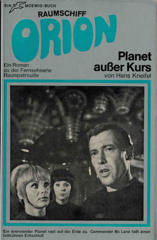 Raumschiff ORION - Planet außer Kurs