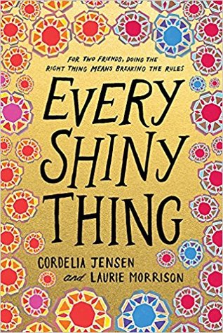 Every Shiny Thing (Hardcover)