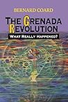 Book cover for The Grenada Revolution: What Really Happened?