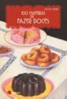 100 maneiras de fazer doces