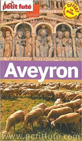 Aveyron 2014-2015 Petit Futé (Paperback)